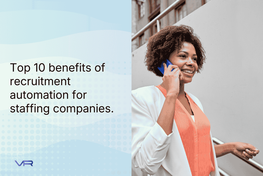 10 ways recruitment automation helps staffing hire faster